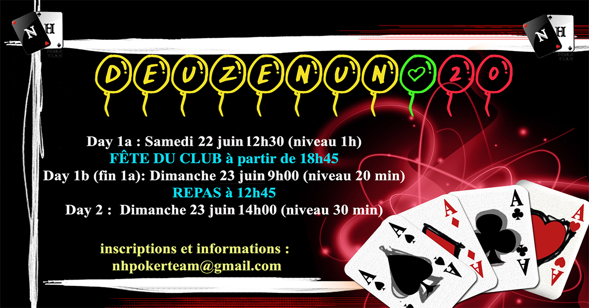 Deuzenun, Deuzenun#19, tournoi poker, NH Poker Team, poker saint-quentin-en-yvelines, poker, tournoi NH